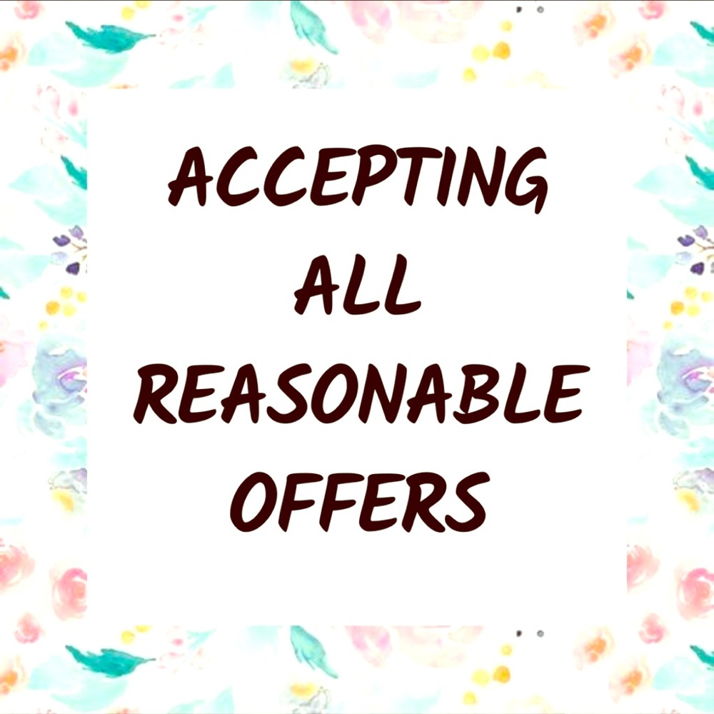 Accepting all reasonable offers !!!
